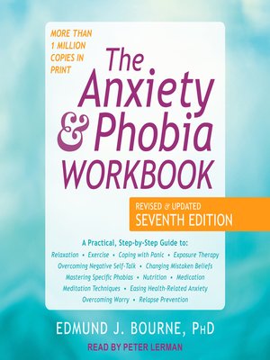 cover image of The Anxiety and Phobia Workbook
